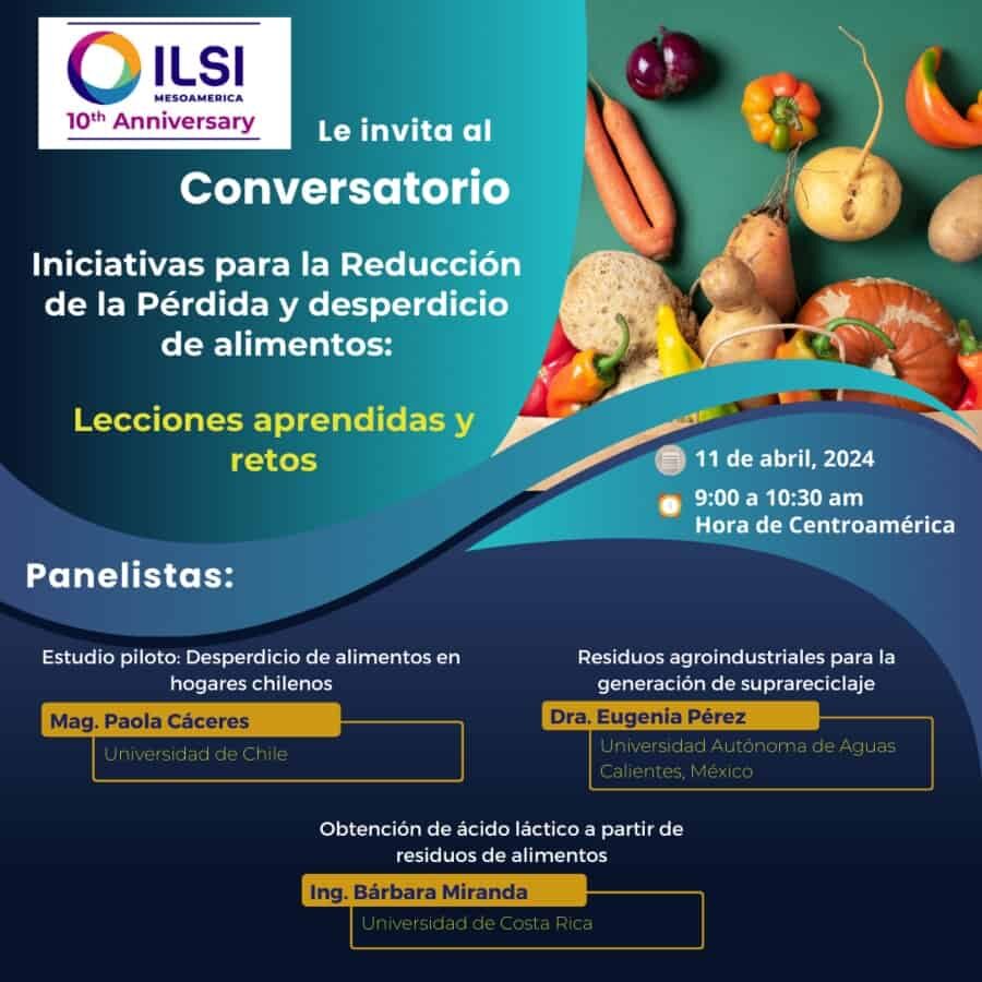 ILSI Mesoamérica - Conversatorio Reducción desperdicio alimentos